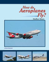 How do aeroplanes fly?